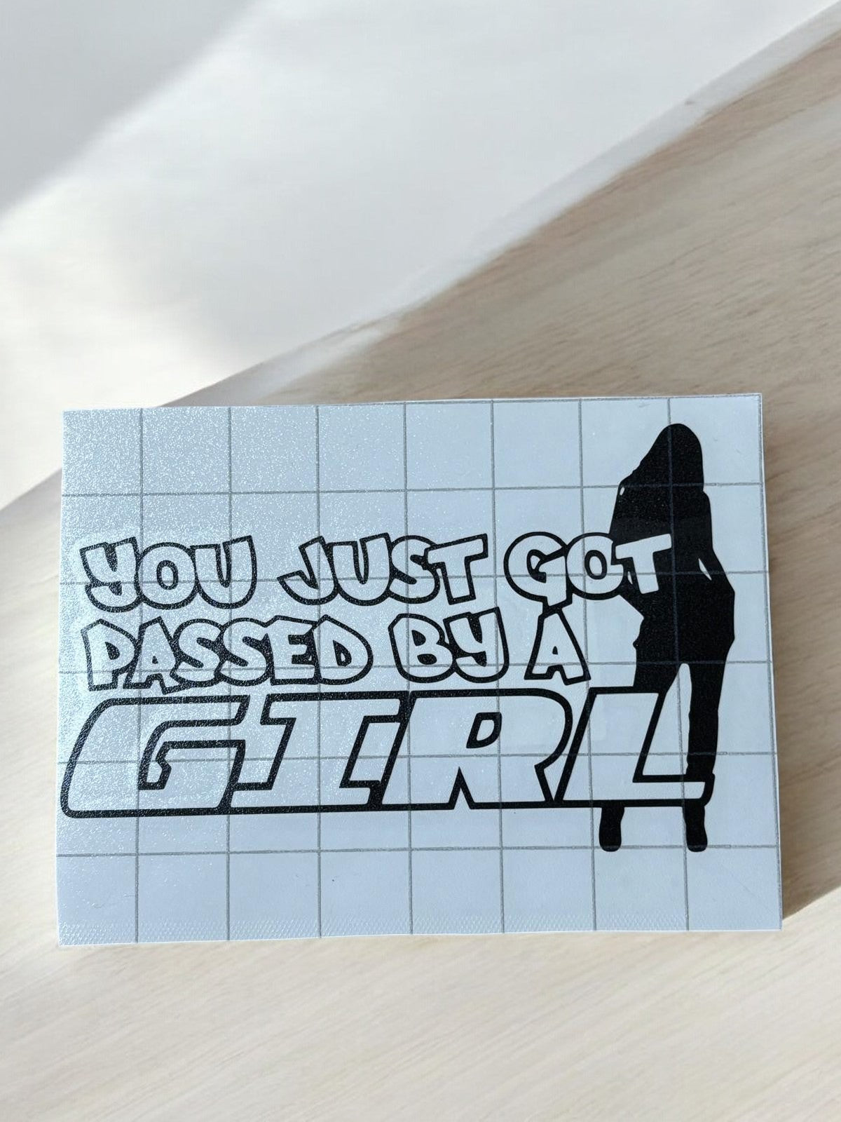 "You Just Got Passed by a Girl" Sticker – Girl Power op Wielen 💪👩‍🔧