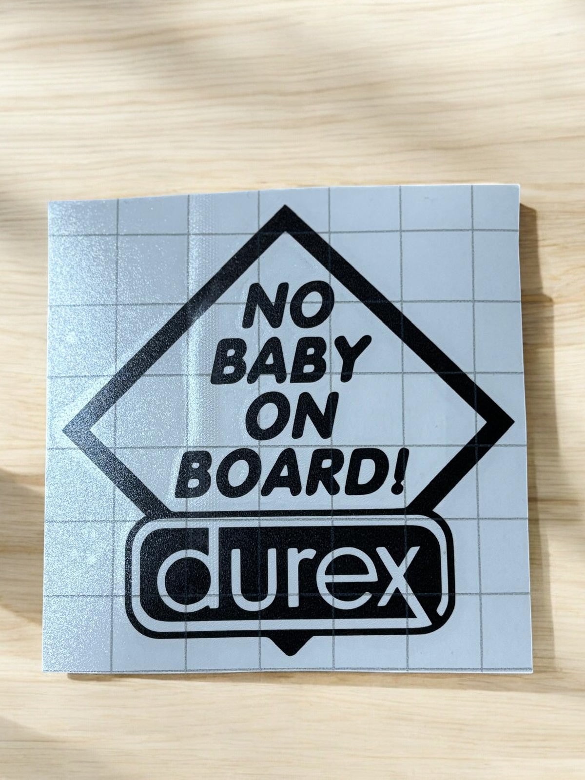 Sticker “No Baby On Board – Durex” 😄🚫🍼